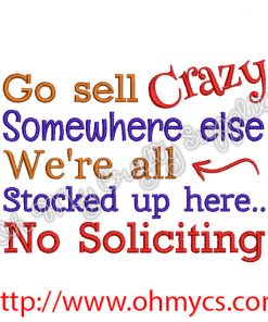 No Soliciting Embroidery Design
