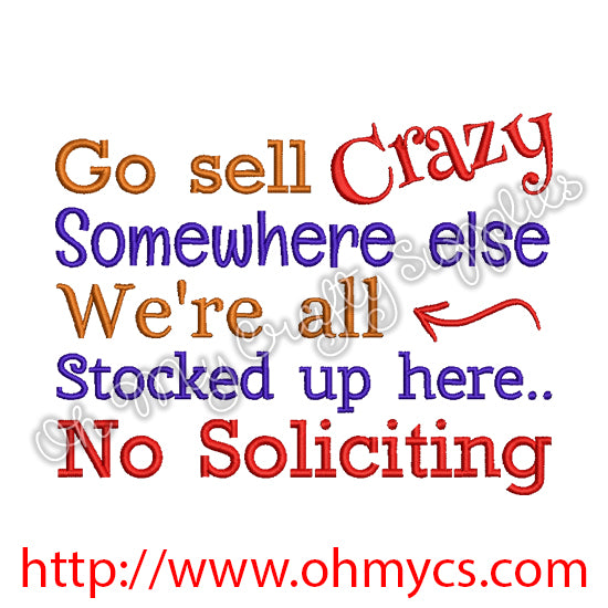 No Soliciting Embroidery Design