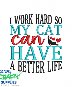 Cat With Better Life 2021 Embroidery Design