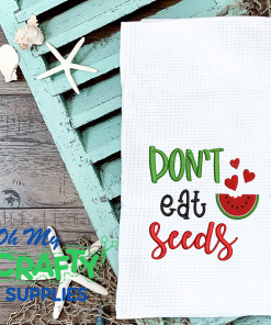 Don't Eat Seeds 2021 Embroidery Design