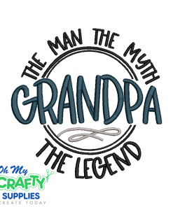 Grandpa Myth 2021 Embroidery Design
