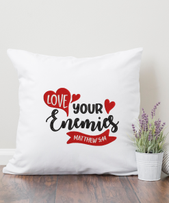 Love Your Enemies 2020 Embroidery Design