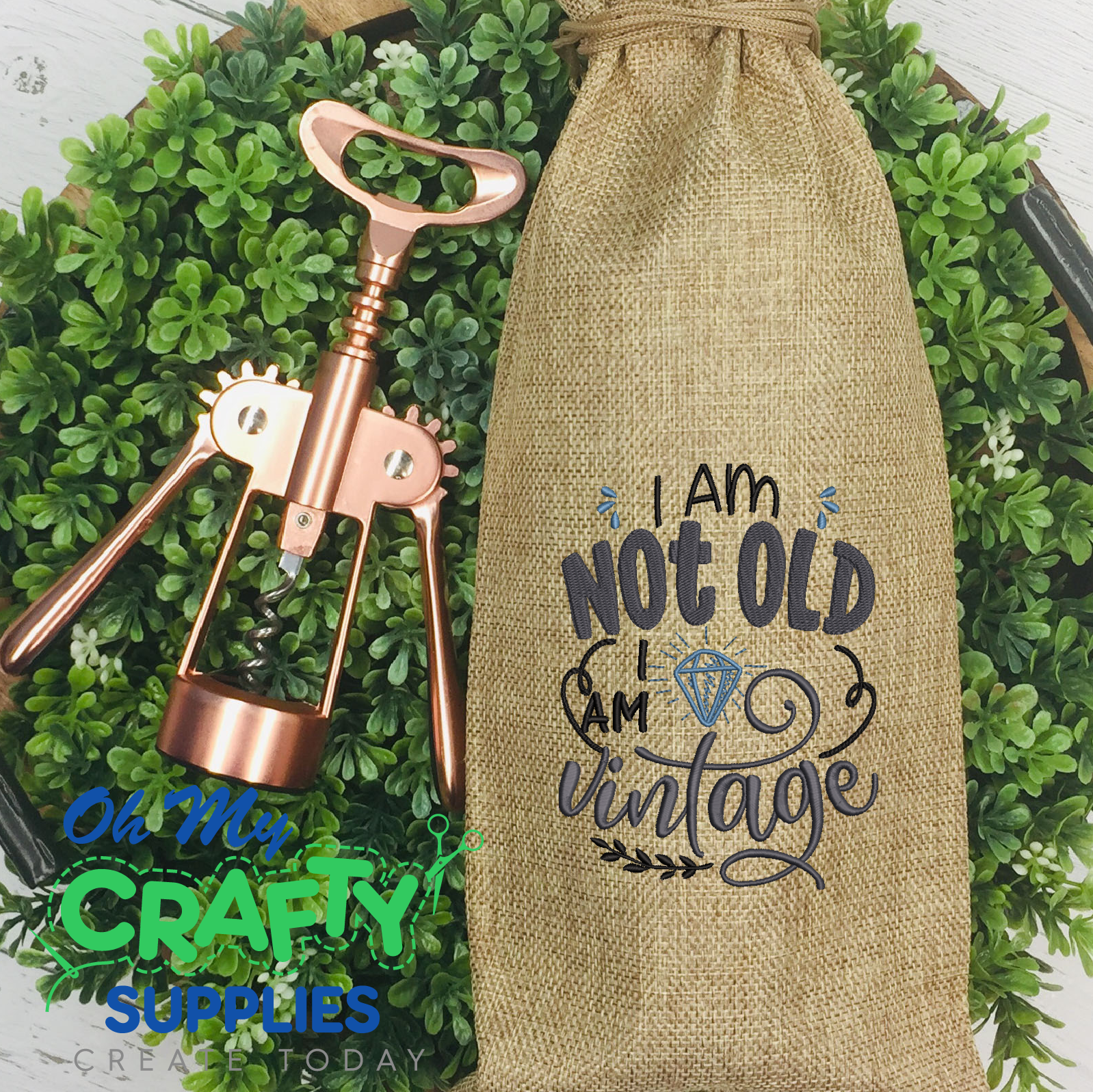 Not Old Just Vintage 2021 Embroidery Design