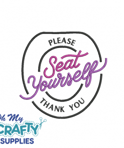 Please Seat Yourself 1213 Embroidery Design