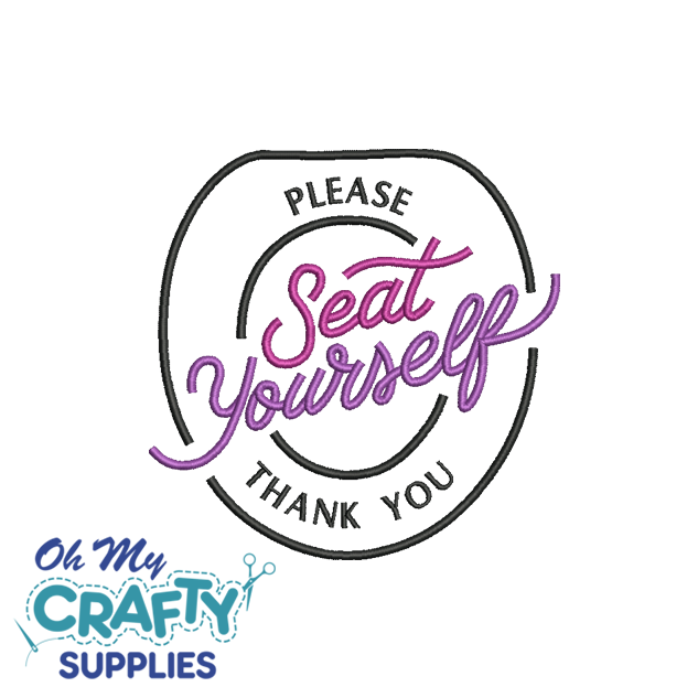 Please Seat Yourself 1213 Embroidery Design