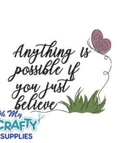 Anything is Possible 2322 Embroidery Design