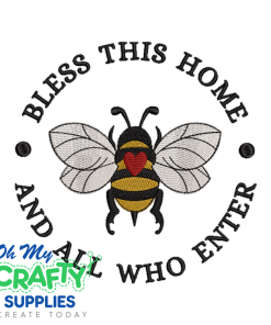 Bless Home Bee 411 Embroidery Design