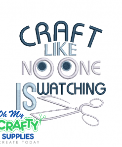 No One Watching Embroidery Design