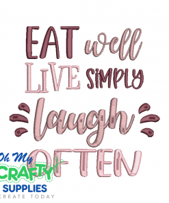 Eat Well Live Simply Embroidery Design