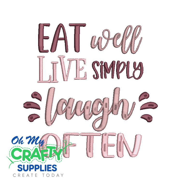 Eat Well Live Simply Embroidery Design