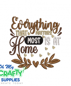 Everything That Matters 821 Embroidery Design
