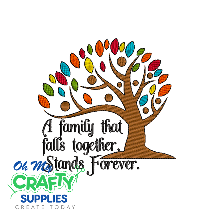 A Family That Falls Together Embroidery Design