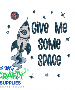 Give Me Some Space Emboridery Design