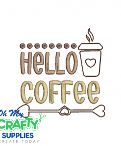 Hello Coffee 822 Embroidery Design