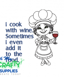 I Cook With Wine 115 Embroidery Design