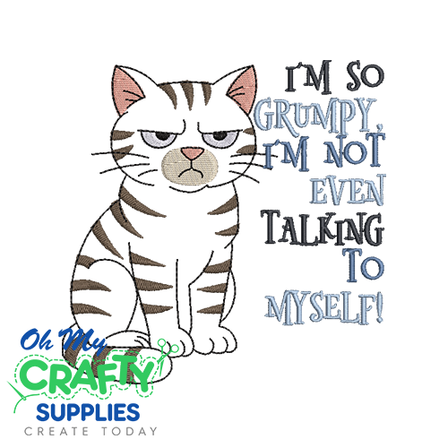 I'm So Grumpy Cat Embroidery Design