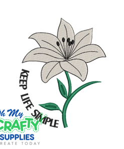 Keep Life Simple 25 Embroidery Design