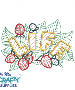 Life 8152021 Embroidery Design