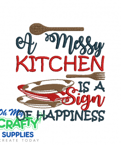 Messy Happy Kitchen 616 Embroidery Design