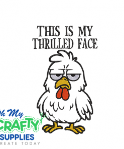 My Thrilled Face Embroidery Design