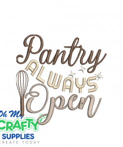 Pantry Always Open 810 Embroidery Design