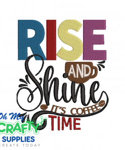 Rise and Shine 331 Embroidery Design