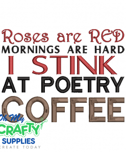 Roses are Red Coffee 1128 Embroidery Design