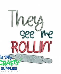 See Me Rollin 1023 Embroidery Design