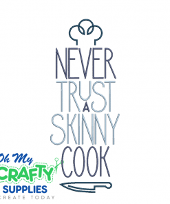 Skinny Cook 97 Embroidery Design