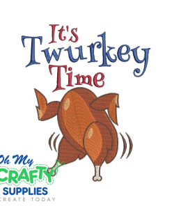 Twurkey Time Embroidery Design