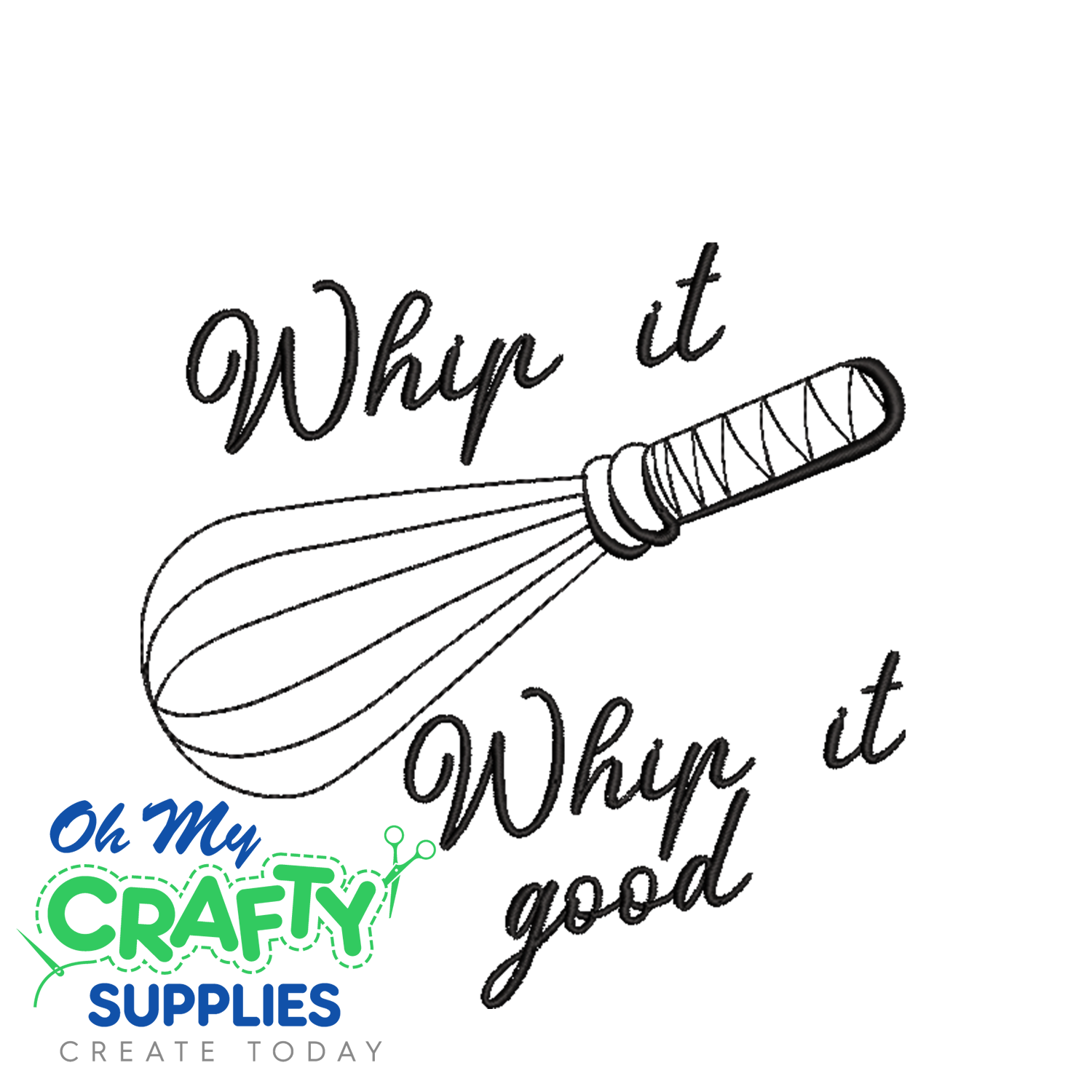 Whip It Good 85 Embroidery Design