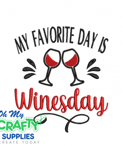 Favorite Day is Winesday 327 Embroidery Design