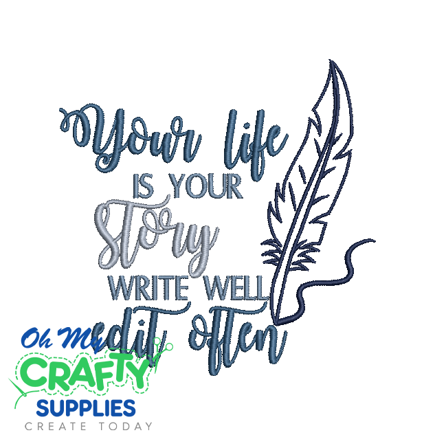 Your Life Your Story 73122 Embroidery Design