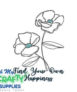 Own Happiness 2025 Embroidery Design