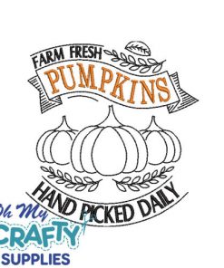 Pumpkins Picked Daily 1015 Embroidery Design