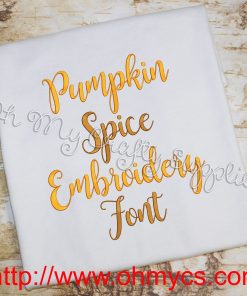 Pumpkin Spice Embroidery Font (BX Included)