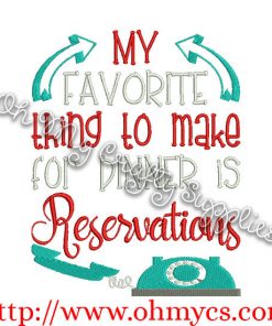 Reservations Embroidery Designs