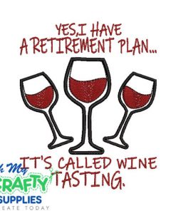 Retirement Wine 78 Embroidery Design