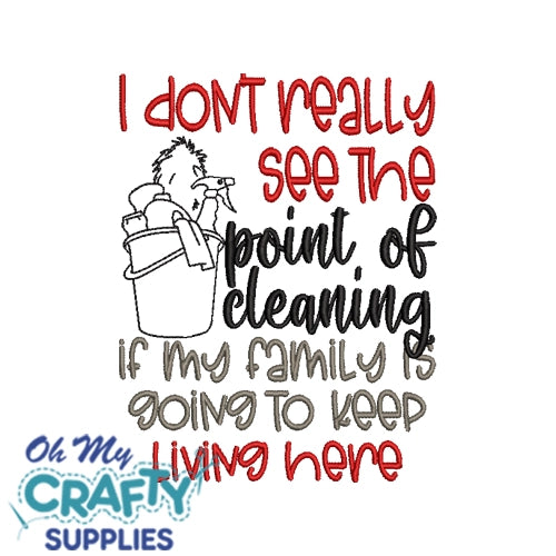 I don't see the point Embroidery Design