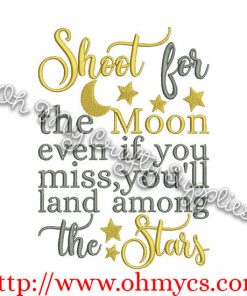Shoot for the Moon Embroidery Design