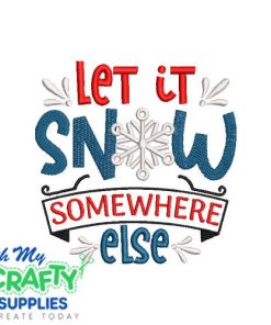 Snow Somewhere else 115 Embroidery Design
