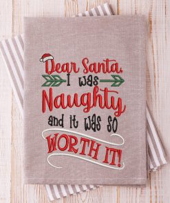 Naughty was So Worth It 2020 Embroidery Design