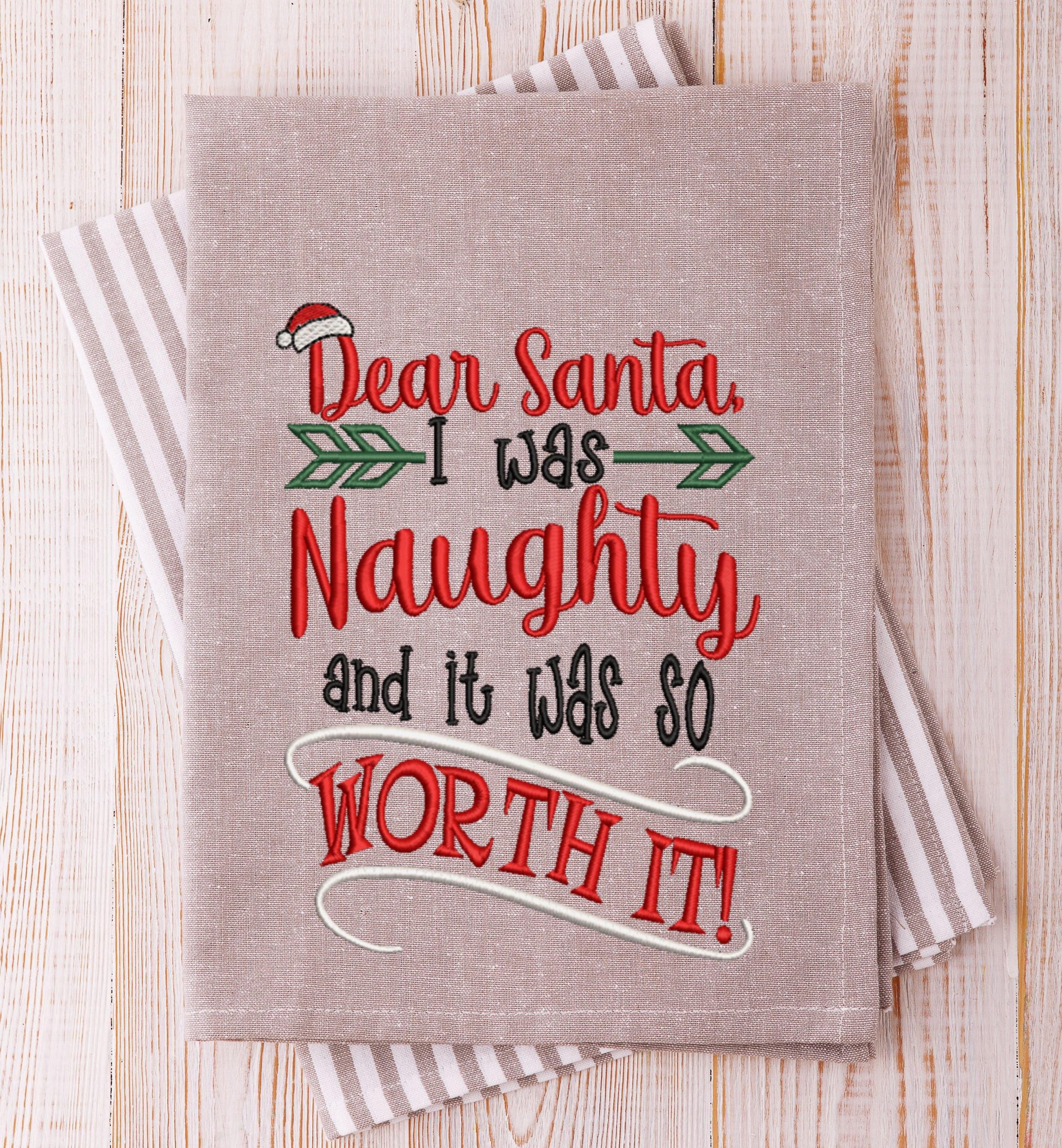 Naughty was So Worth It 2020 Embroidery Design