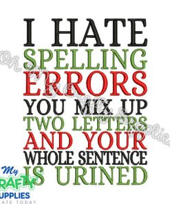 Spelling Errors Embroidery Design