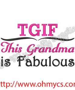 Fabulous Grandma Embroidery Design