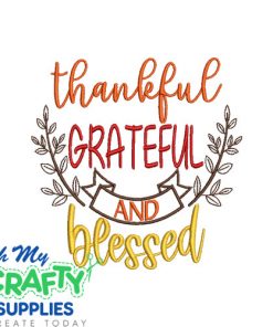 Thankful Grateful Blessed 81121 Embroidery Design