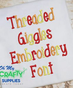 Threaded Giggles Embroidery Font (BX Included) (FL)