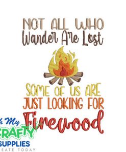 Wander for Firewood Embroidery Design