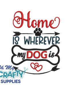 Wherever Dog is Embroidery Design