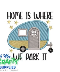 Where we park 722 Embroidery Design